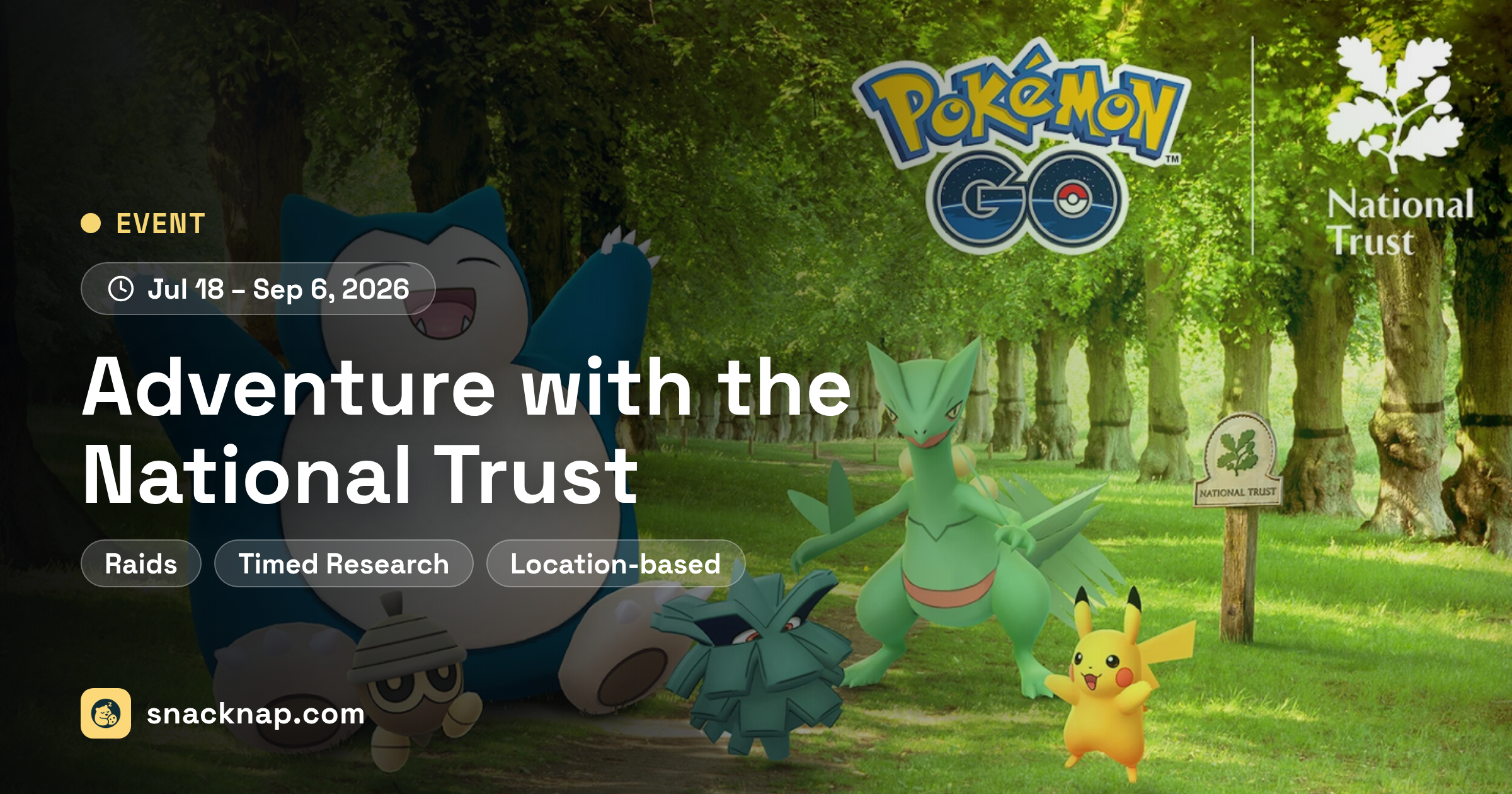 Events Adventure With The National Trust Snack Nap Pok mon GO Events Adventure With The National Trust Snack Nap Pok mon GO